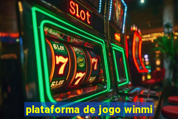 plataforma de jogo winmi